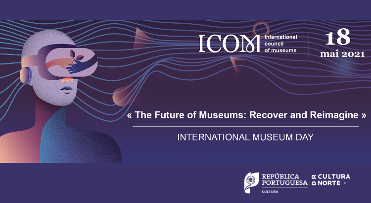 Dia Internacional dos Museus 2021